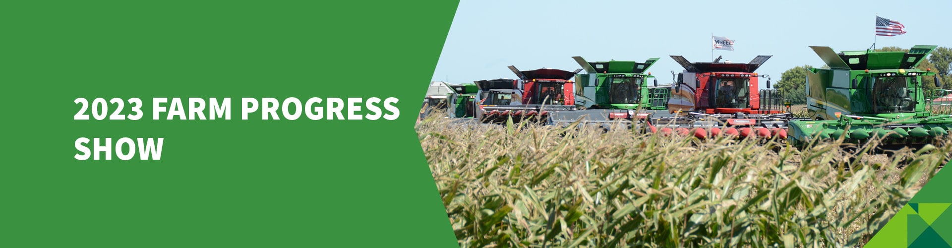 Farm Progress Show | For Farming and Agricultural Implements